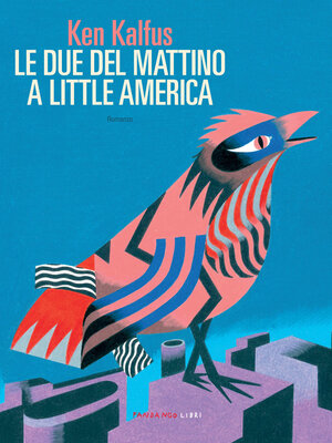 cover image of Le due del mattino a Little America
